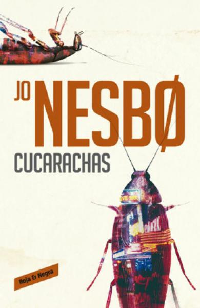 CUCARACHAS -  INSPECTOR HARRY HOLE