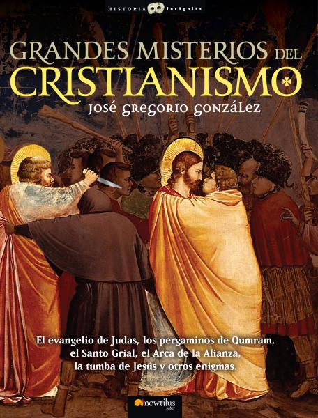 GRANDES MISTERIOS DEL CRISTIANISMO