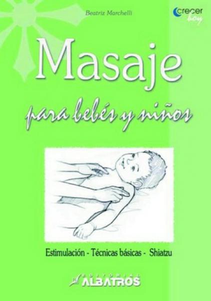 MASAJE PARA BEBES Y NIÑOS