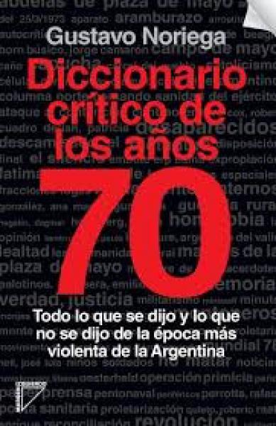 DICCIONARIO CRITICO DE LOS AÑOS 70