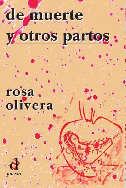 DE MUERTE Y OTROS PARTOS