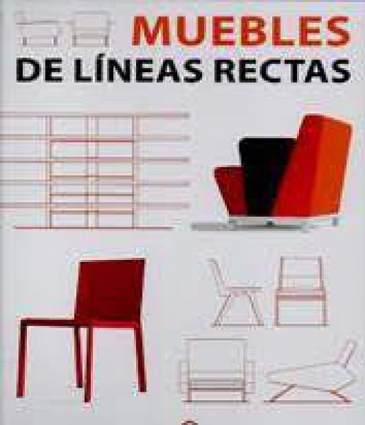 MUEBLES DE LINEAS RECTAS