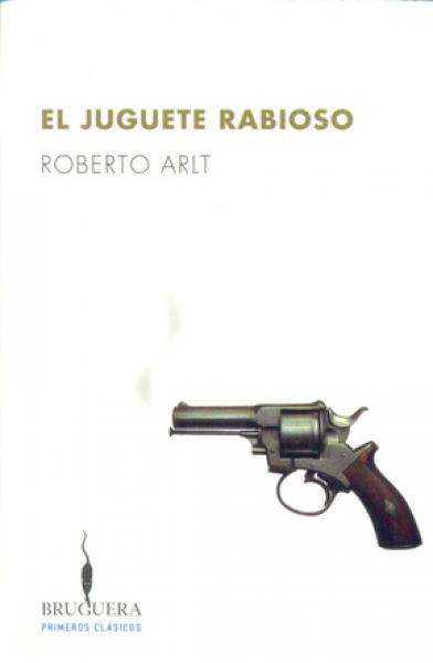 EL JUGUETE RABIOSO - N.ED.