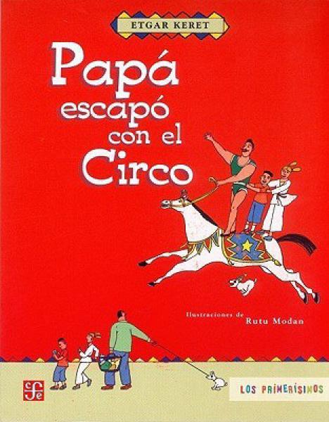 PAPA ESCAPO CON EL CIRCO