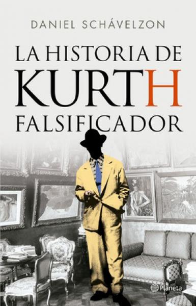 LA HISTORIA DE KURTH FALSIFICADOR