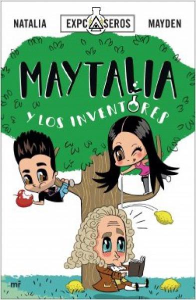 MAYTALIA Y LOS INVENTORES