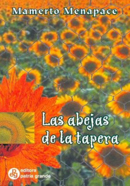 LAS ABEJAS DE LA TAPERA