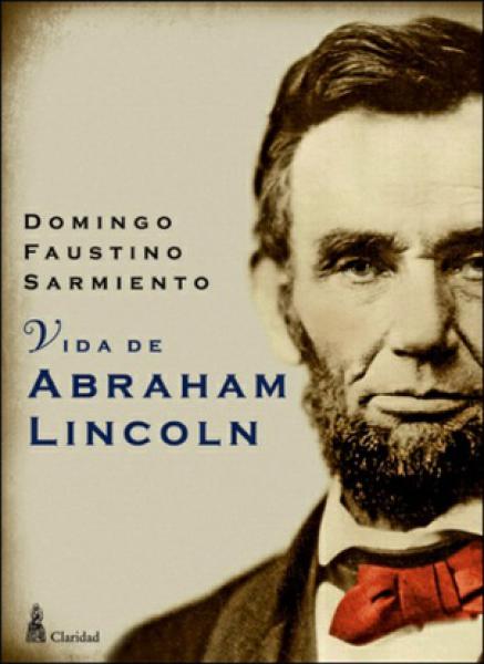 VIDA DE ABRAHAM LINCOLN