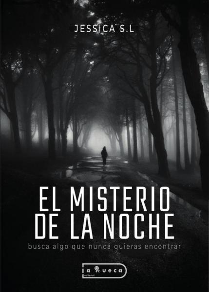 EL MISTERIO DE LA NOCHE