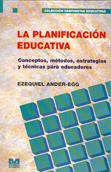 LA PLANIFICACION EDUCATIVA