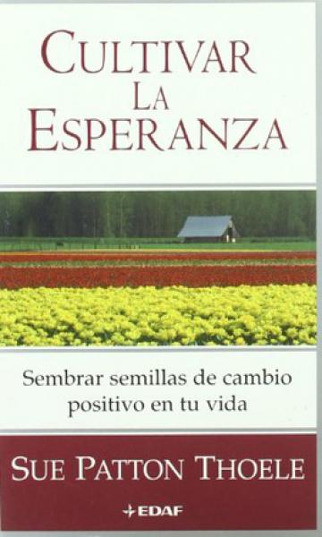 CULTIVAR LA ESPERANZA