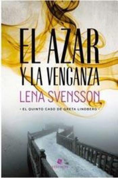 EL AZAR Y LA VENGANZA