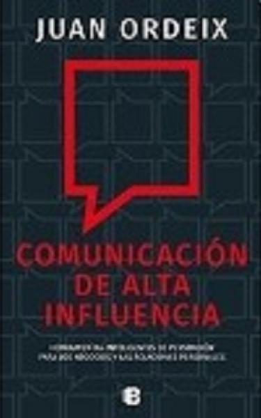 COMUNICACION DE ALTA INFLUENCIA