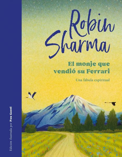 EL MONJE QUE VENDIO SU FERRARI