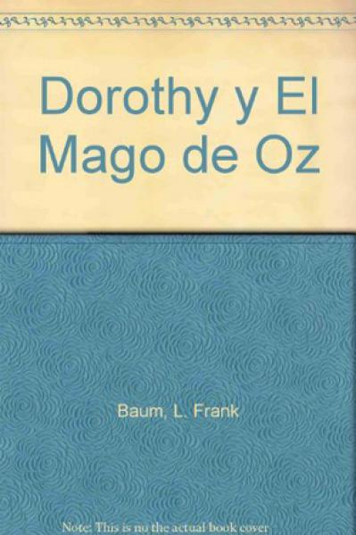 DOROTHY Y EL MAGO EN OZ