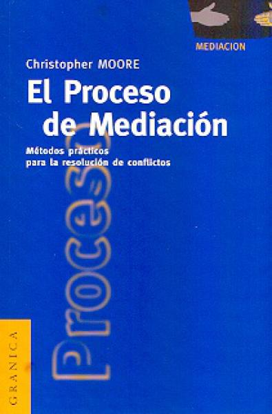 EL PROCESO DE MEDIACION