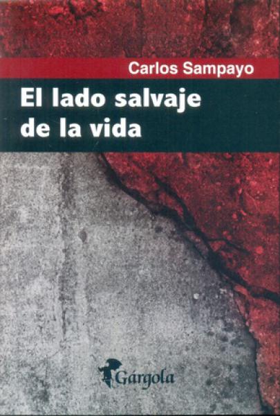 EL LADO SALVAJE DE LA VIDA