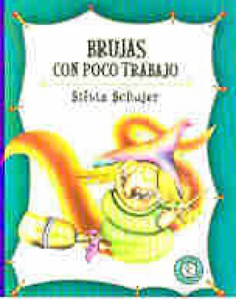 BRUJAS CON POCO TRABAJO