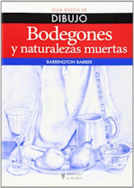GUIA BASICA DE DIBUJO BODEGONES Y NATURA