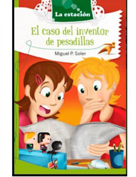EL CASO DEL INVENTOR DE PESADILLAS