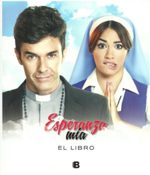 ESPERANZA MIA - EL LIBRO