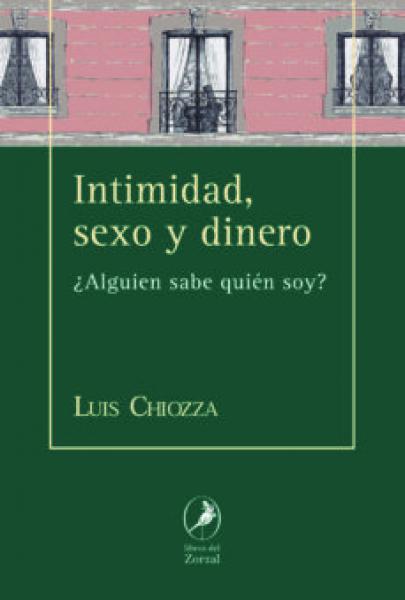 INTIMIDAD, SEXO Y DINERO