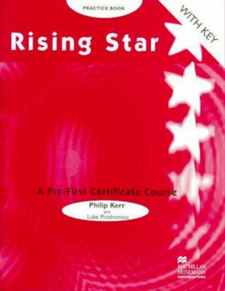 RISING STAR - WB A PRE-FIRST CERTIFICATE