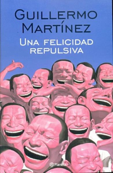 UNA FELICIDAD REPULSIVA