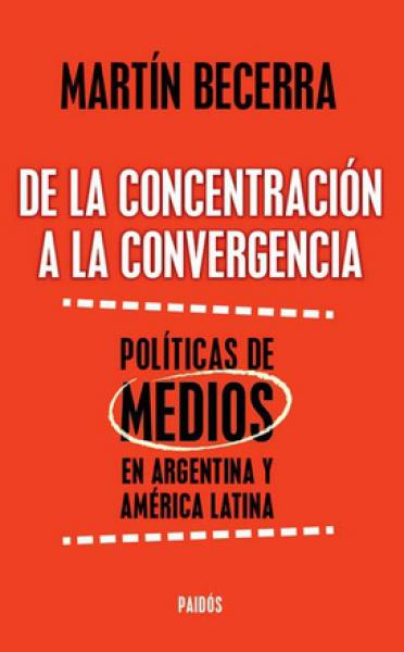 DE LA CONCENTRACION A LA CONVERGENCIA