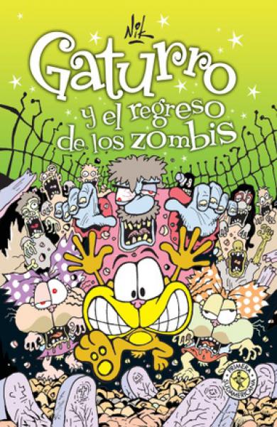 GATURRO Y EL REGRESO DE LOS ZOMBIS