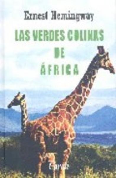 LAS VERDES COLINAS DE AFRICA