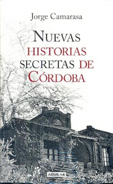 NUEVAS HISTORIAS SECRETAS DE CORDOBA