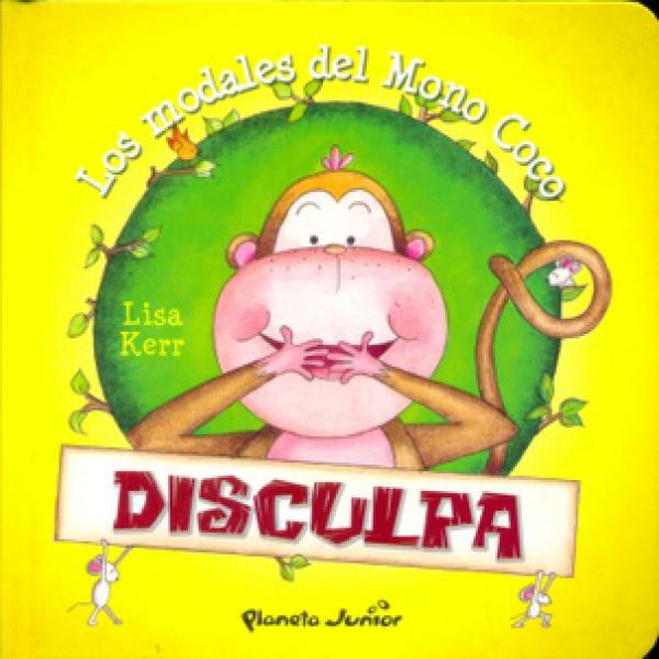 LOS MODALES DEL MONO COCO- DISCULPA