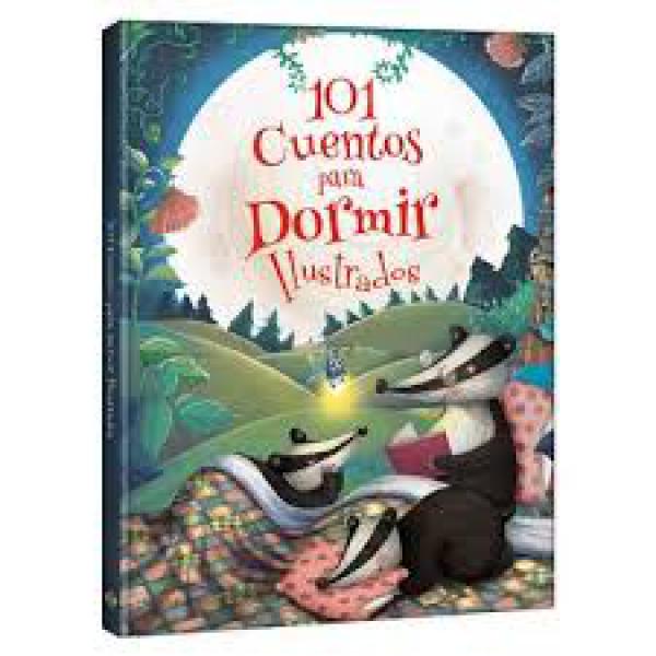 101 CUENTOS PARA DORMIR ILUSTRADOS
