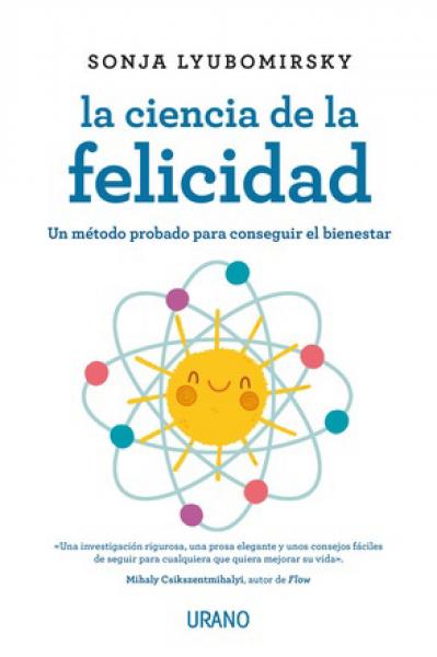 LA CIENCIA DE LA FELICIDAD