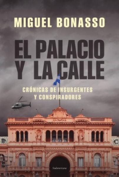 EL PALACIO Y LA CALLE