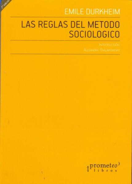 LAS REGLAS DEL METODO SOCIOLOGICO