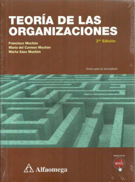 TEORIA DE LAS ORGANIZACIONES 2ºED