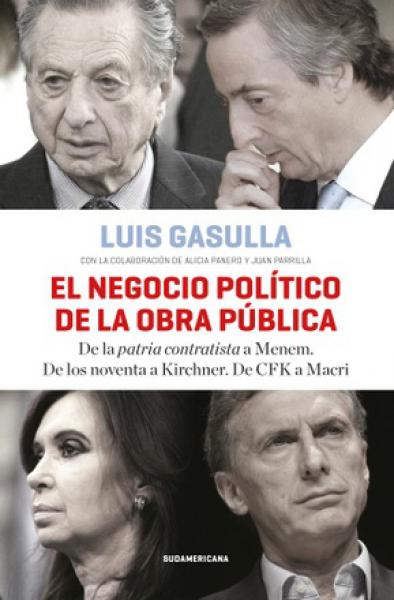 EL NEGOCIO POLITICO DE LA OBRA PUBLICA