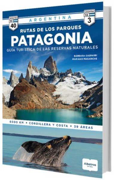 RUTAS DE LOS PARQUES PATAGONIA
