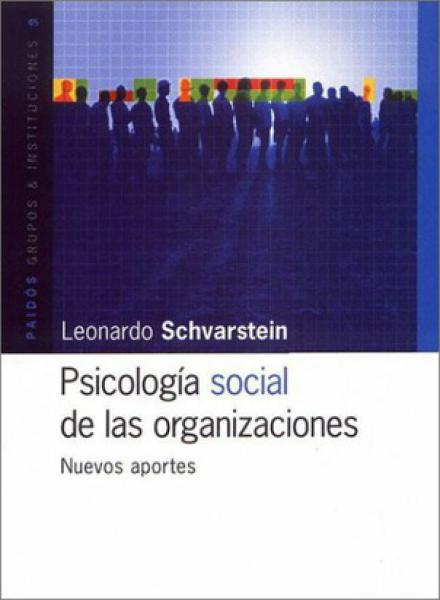 PSICOLOGIA SOCIAL DE LAS ORGANIZACIONES