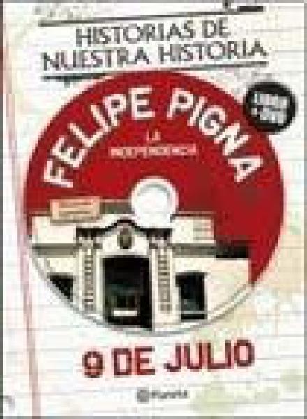 9 DE JULIO-LA INDEPENDENCIA (LIBRO+DVD)
