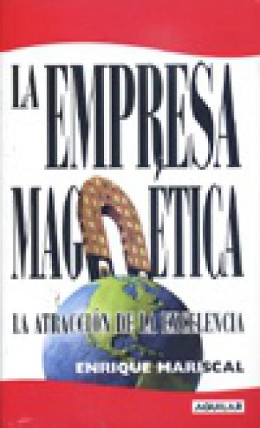 LA EMPRESA MAGNETICA