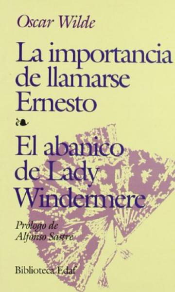 IMPORTANCIA DE LLAMARSE ERNESTO-ABANICO
