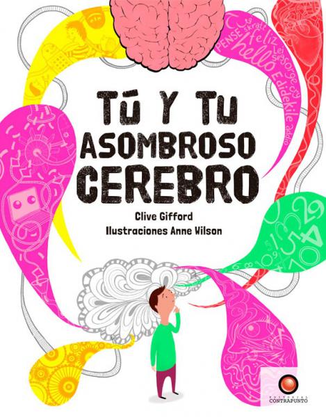 TU Y TU ASOMBROSO CEREBRO