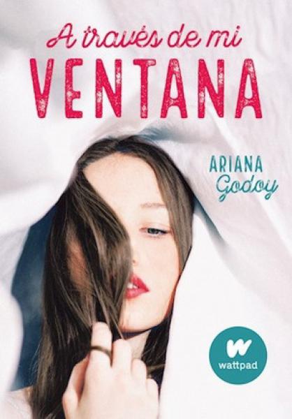 A TRAVES DE MI VENTANA (WATTPAD)