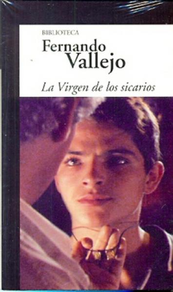 LA VIRGEN DE LOS SICARIOS