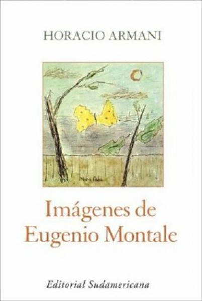 IMAGENES DE EUGENIO MONTALE