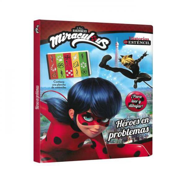 MIRACULOUS - HEROES EN PROBLEMAS