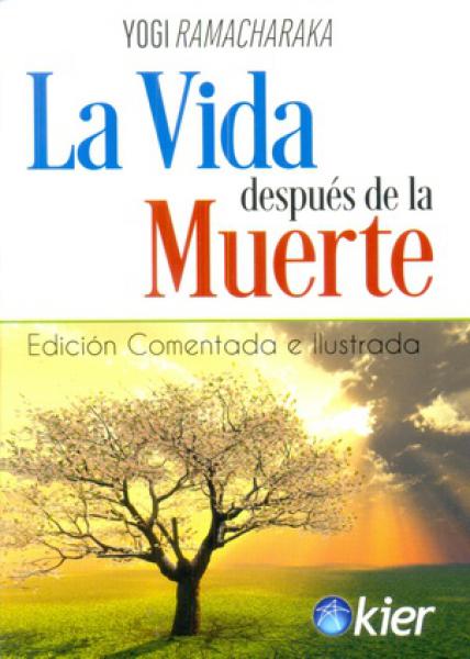LA VIDA DESPUES DE LA MUERTE